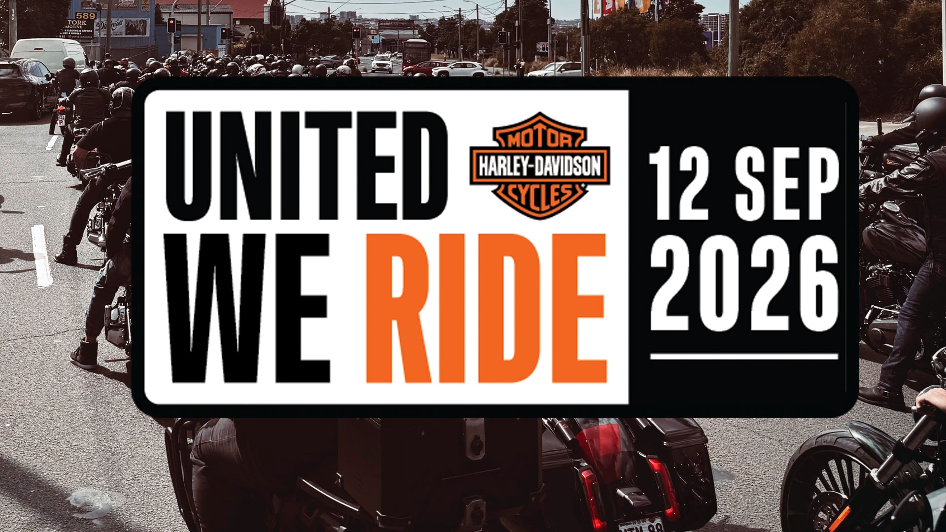 Harley's "United We Ride" Charity Event Returns September 12, Bringing Australian and NZ Riders Together