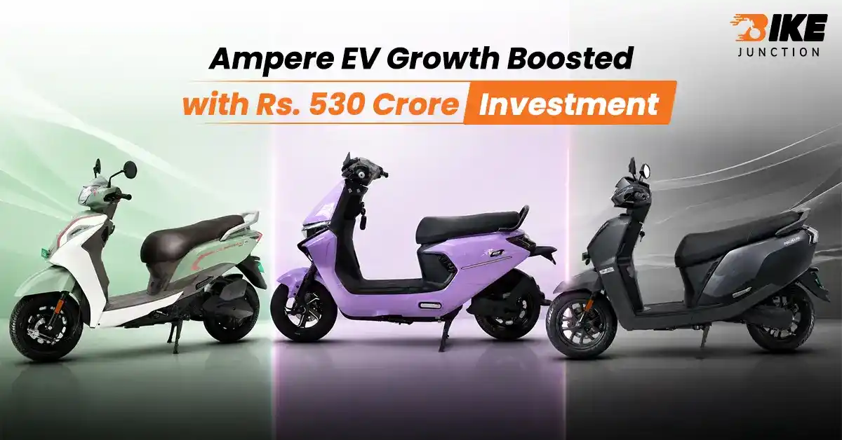 Greaves Electric Mobility Raises Rs 530 Crore to Fund Ampere's Next-Gen EVs